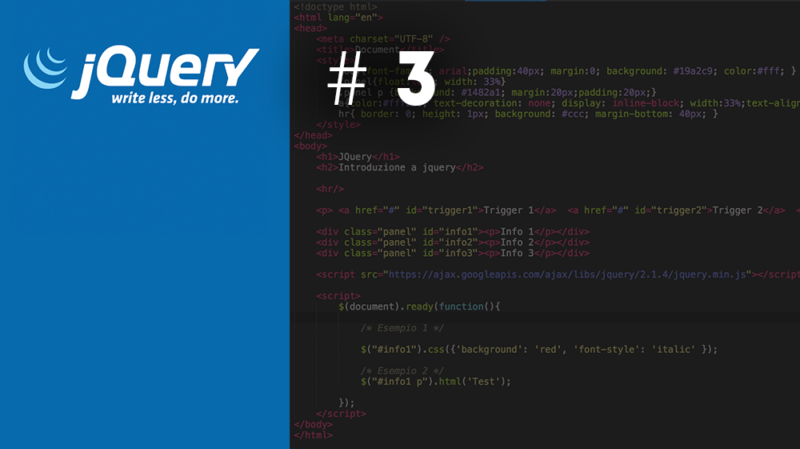 Guida Jquery Base: #3 Utilizzo degli eventi ottimizzando il codice