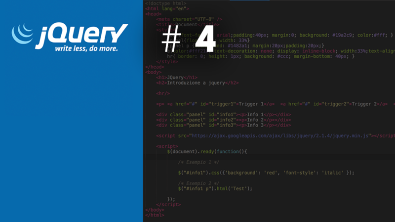 Guida Jquery Base: #4 Selettori, il vero punto di forza di jQuery